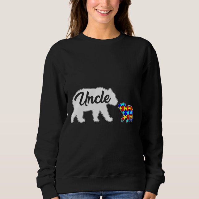 Uncle Bear Autism Awareness Love Support Family Au Sweatshirt (Front)