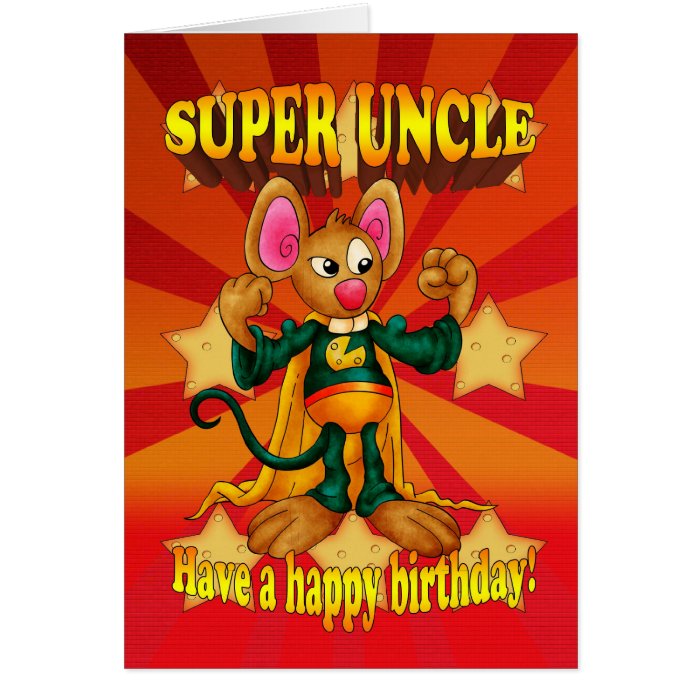 Uncle Birthday Card   Super Uncle   Mouse With Mus