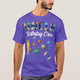 Uncle Birthday Crew Outer Space Solar System Bday T-Shirt