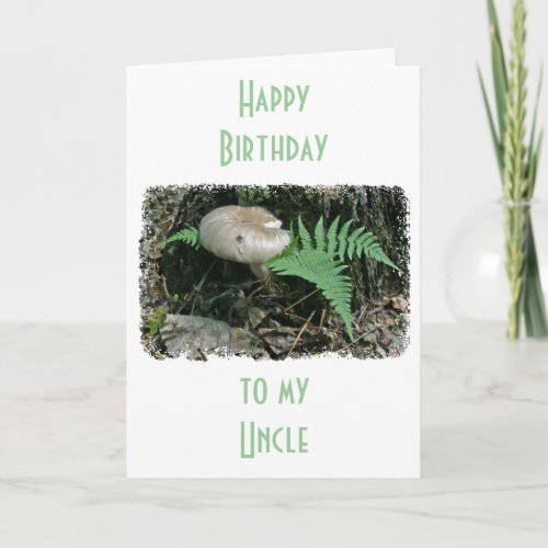 Uncle Birthday Fern  Mushroom at Stump Card