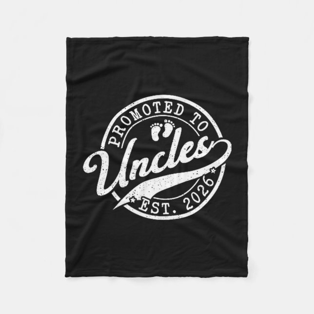 Uncle Est 2026 New Uncle Announcement Promoted To  Fleece Blanket (Front)