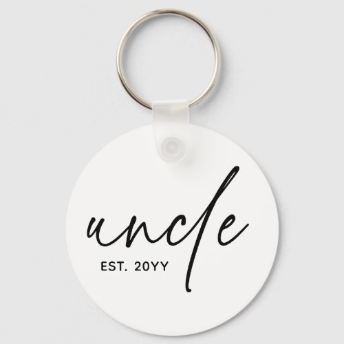 Uncle Established Elegant Typography New Uncle Keychain