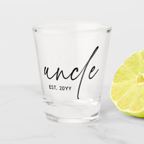 Uncle Established Elegant Typography New Uncle Shot Glass