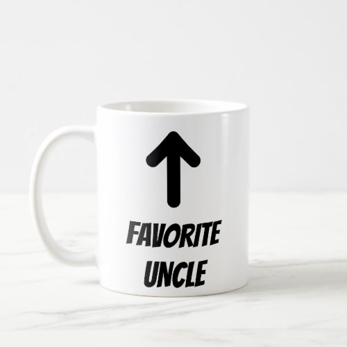 Uncle Favorite Nephew Niece Funny Coffee Mug