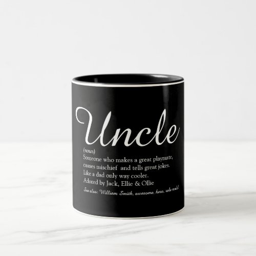 Uncle Funcle Definition Script Black and White Two_Tone Coffee Mug
