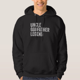 Uncle Godfather Legend Retro Distressed Hoodie