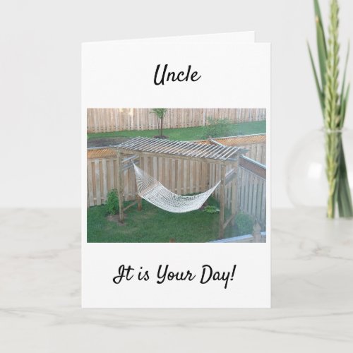 **UNCLE** HAMMOCK AWAITS U ON YOUR BIRTHDAY CARD