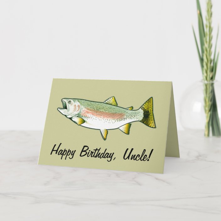 Uncle Happy Birthday: Rainbow Trout Card | Zazzle.com