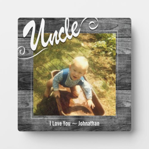 Uncle I love You Photo Plaque