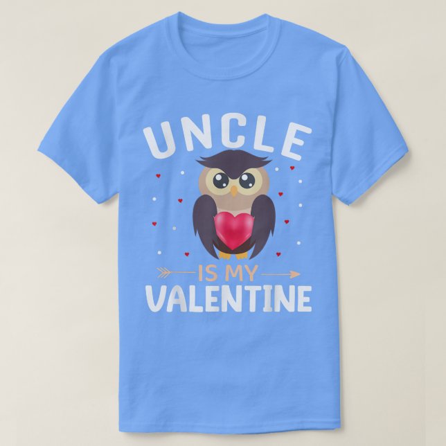 Uncle Is My Valentine Funny Valentine's Day  T-Shirt (Design Front)