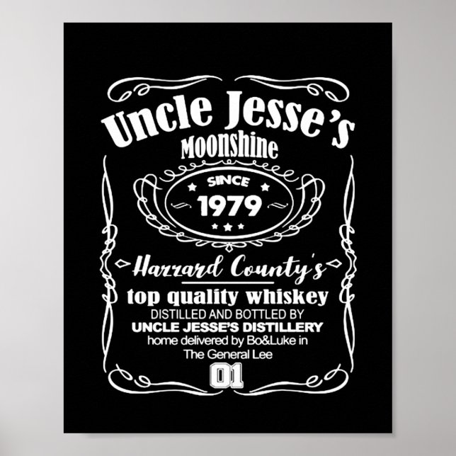 Uncle Jesse's Moonshine Since 1979 Poster (Front)