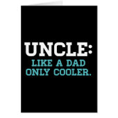 Uncle, Like a Dad, Only Cooler (Front)