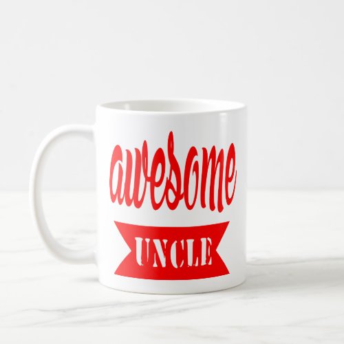 Uncle Mug Awesome Uncle Funny Uncle Quote Gifts