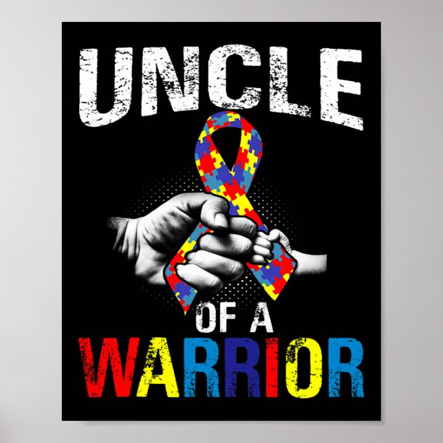 Uncle Of A Warrior Autism Awareness  Poster (Front)