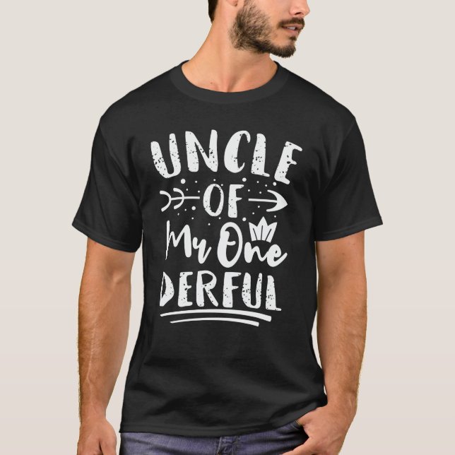 Uncle of Mr Onederful 1st Birthday Party Matching T-Shirt (Front)