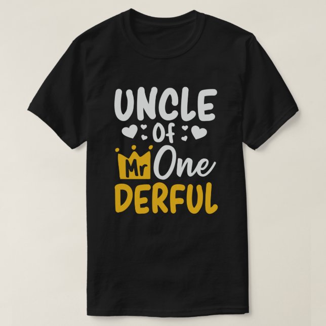Uncle of Mr Onederful 1st Birthday Party Matching T-Shirt (Design Front)
