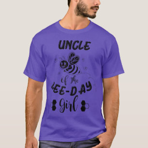 Uncle Of The Bee Day Girl Birthday  T-Shirt
