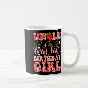 Uncle of the berry first birthday girl strawberry coffee mug