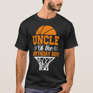 UNCLE Of The Birthday Boy Basketball T-Shirt