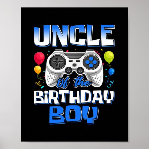 Uncle of the Birthday Boy Matching Video Game Poster