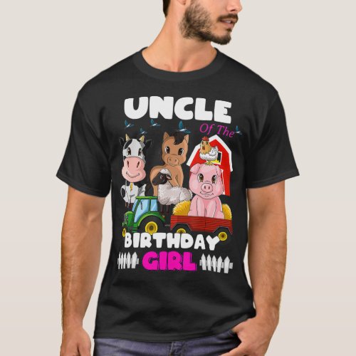Uncle of The Birthday Girl Barnyard Farm Animals T_Shirt