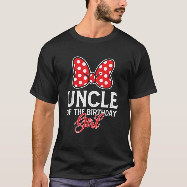 Uncle Of The Birthday Girl Cute Pink Bow Family Ma T-Shirt (Front)