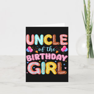Uncle of The Birthday Girl Donut Lover Party Card