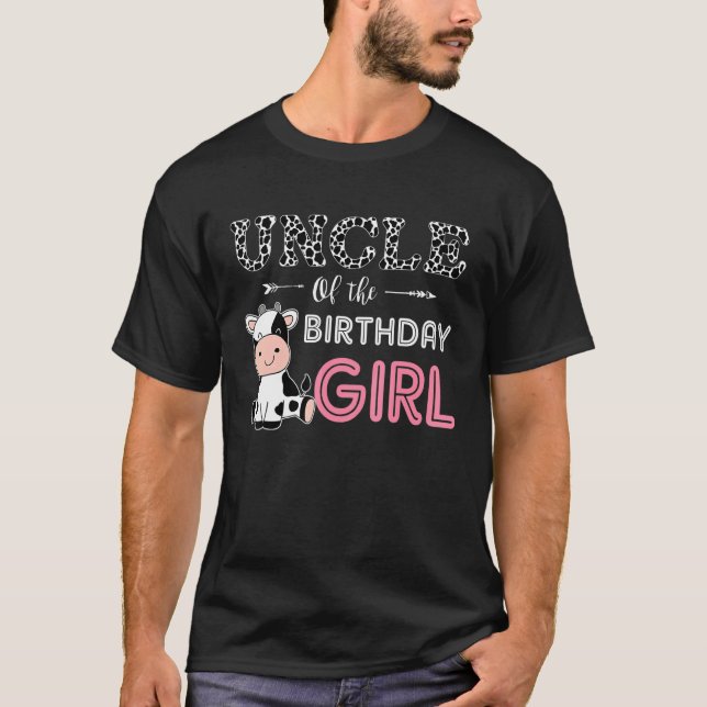 Uncle of The Birthday Girl Farm Cow Uncle Matching T-Shirt (Front)