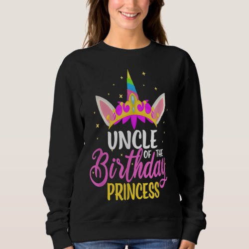 Uncle Of The Birthday Princess T_shirt Sweatshirt