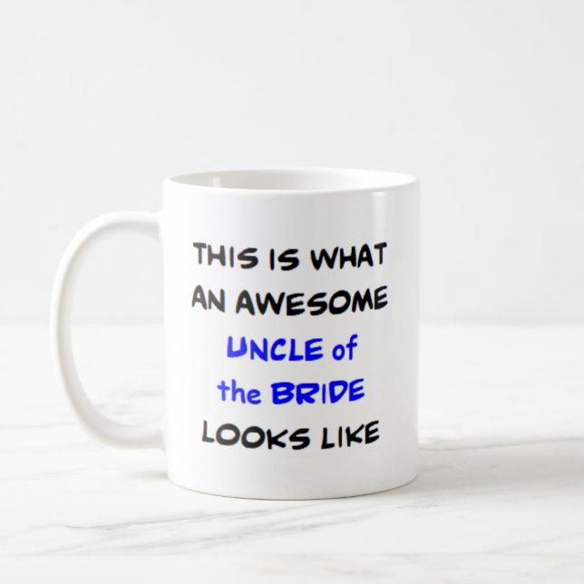 uncle of the bride, awesome coffee mug (Left)