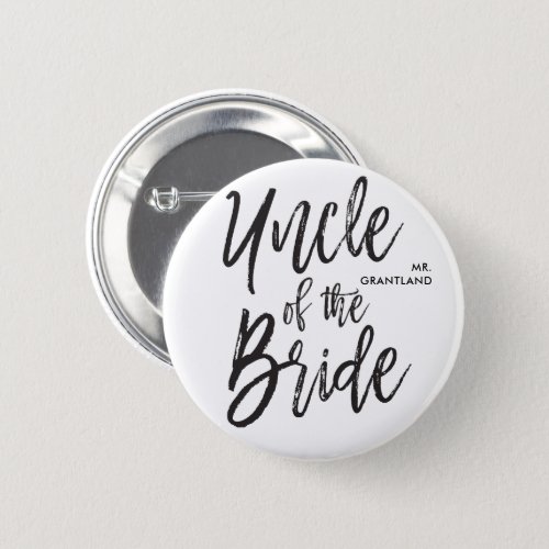 Uncle of the Bride  Script Wedding Button