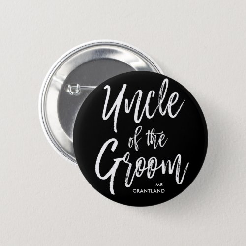 Uncle of the Groom  Script Wedding Button