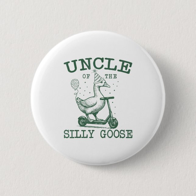 Uncle Of The Silly Goose First Birthday Family Mat Button (Front)