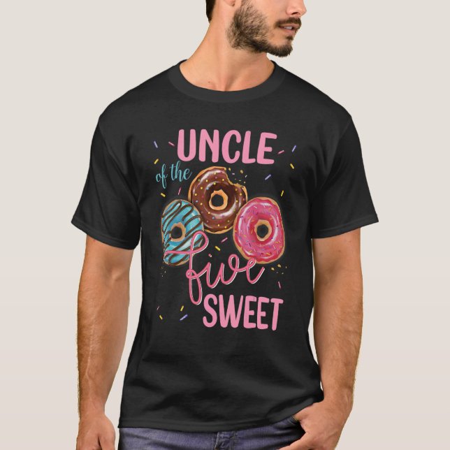 Uncle Of The Sweet Five 5th Donut Birthday Party T T-Shirt (Front)