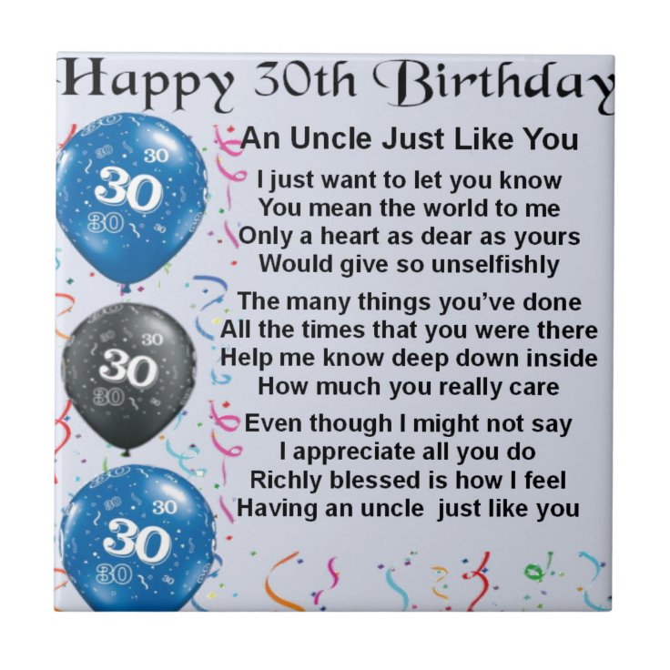 Uncle poem - 30th Birthday Ceramic Tile | Zazzle