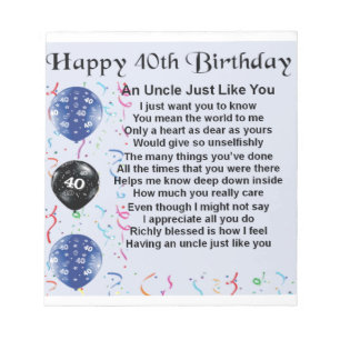 Uncle Poem - 40th Birthday Notepad