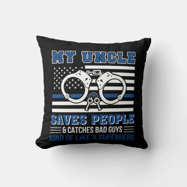 Uncle Police Save People Catches Bad Guy Throw Pillow (Front)