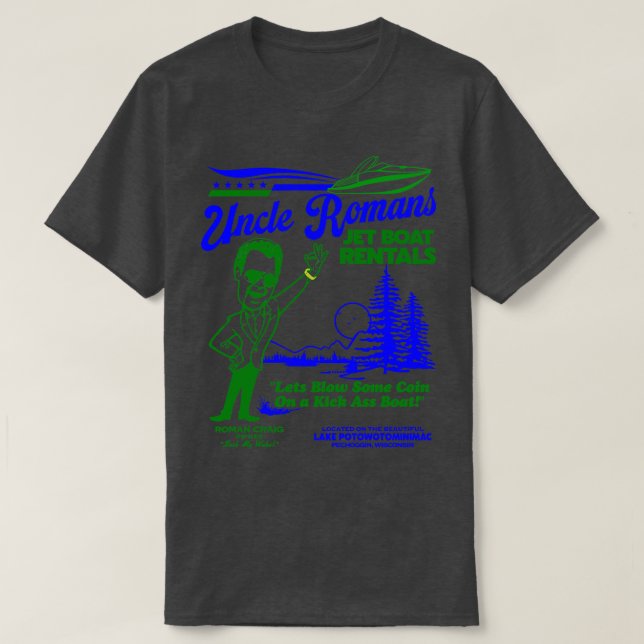 Uncle Romans Jet Boat Rentals T-Shirt (Design Front)