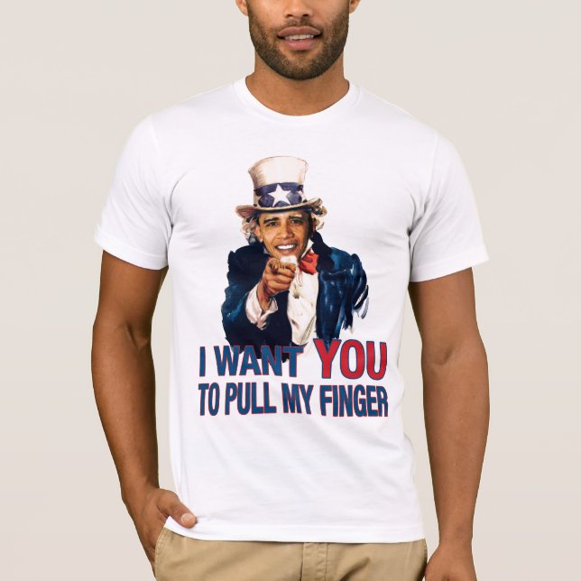 Uncle Sam Barack Obama Pull My Finger T-Shirt (Front)