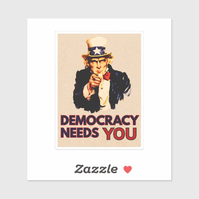 Uncle Sam 'Democracy Needs You'  Sticker (Sheet)