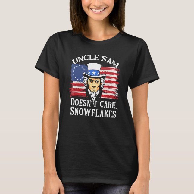 Uncle Sam Doesn't Care Snowflakes American Flag_6 T-Shirt (Front)