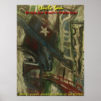 UNCLE SAM EMPTY FREEWAY POSTER