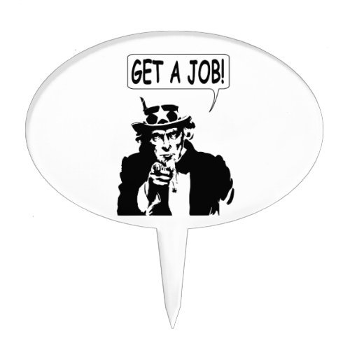 Uncle Sam Get A Job Cake Topper