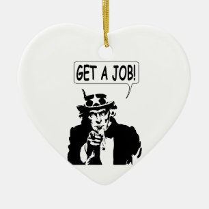 Uncle Sam Get A Job Ceramic Ornament