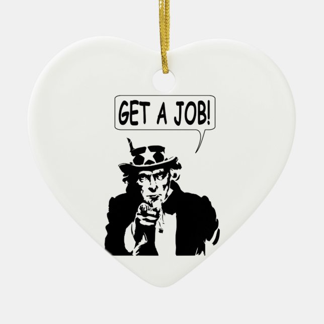Uncle Sam Get A Job Ceramic Ornament (Front)
