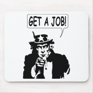Uncle Sam Get A Job Mouse Pad