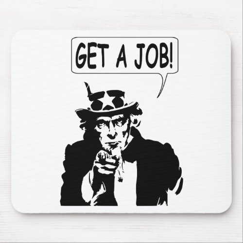 Uncle Sam Get A Job Mouse Pad