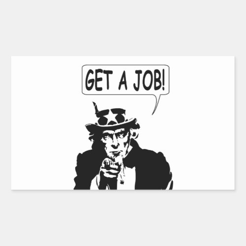 Uncle Sam Get A Job Rectangular Sticker