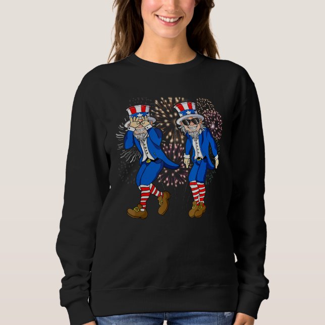 Uncle Sam Griddy Dance  4th of July Fireworks Sweatshirt (Front)