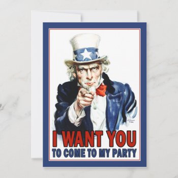 Uncle Sam - I Want You - Party Invitation by My2Cents at Zazzle